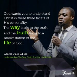 Understanding The Way, Truth And Life