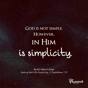 Seeking God In His Simplicity
