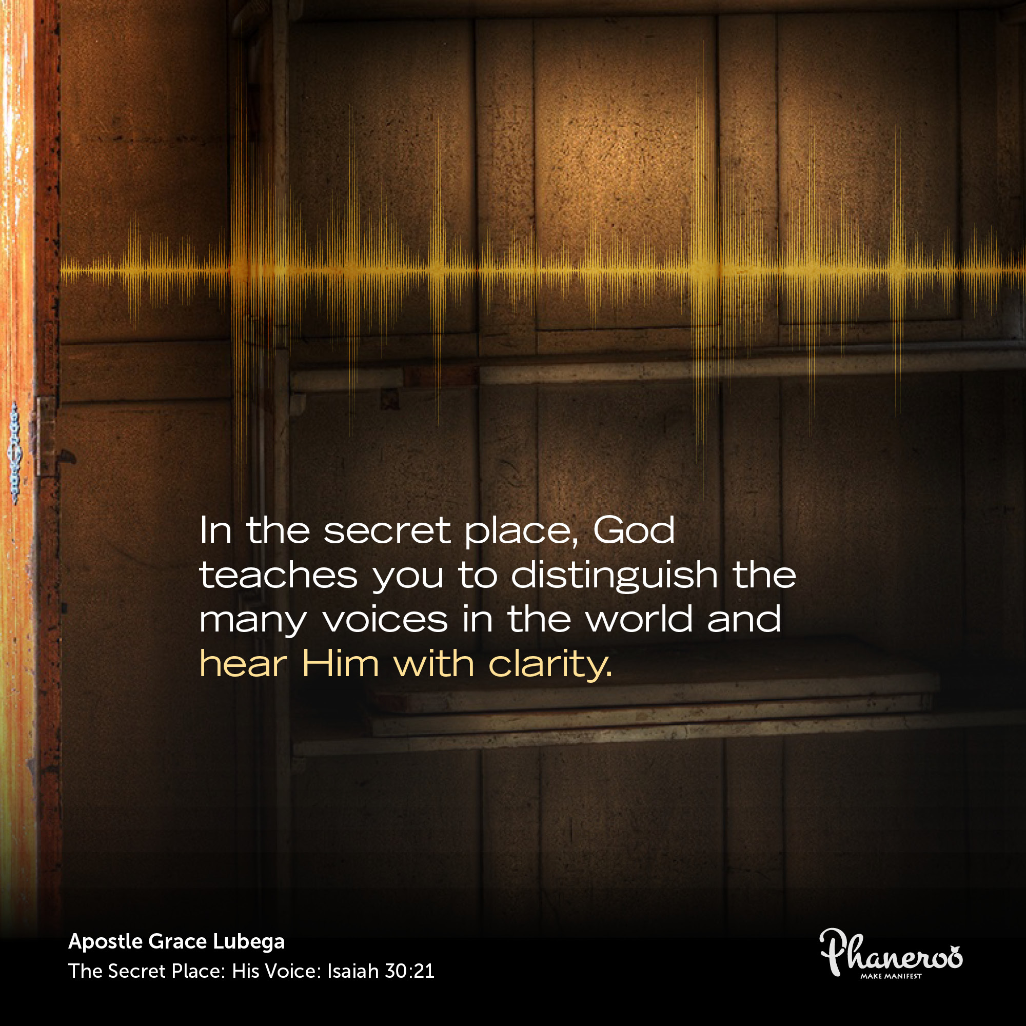 The Secret Place His Voice Phaneroo