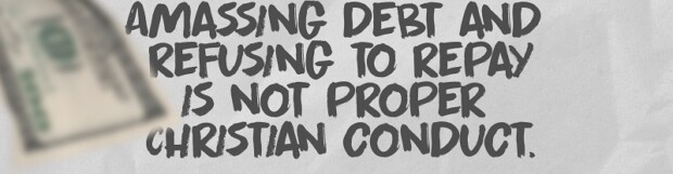 Christian Conduct: Repaying Debts