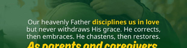 Family Series: Ministering Grace To Your Children