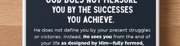 Your Life Through God’s Eyes