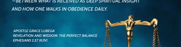 Revelation And Wisdom: The Perfect Balance