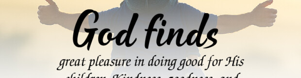 God Delights In Mercy
