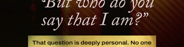 Who Is Christ To You?