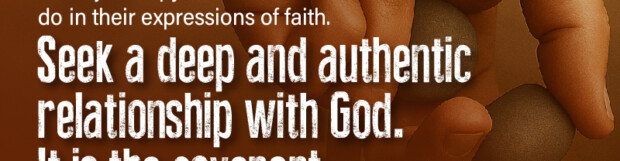 A Matter Of Covenant And Relationship