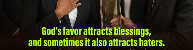 You Are Favoured, Be Delivered from People