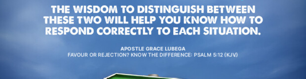 Favour or Rejection? Know the Difference