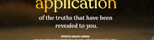How to Grow In The Knowledge Of God: Faithfulness In The Little