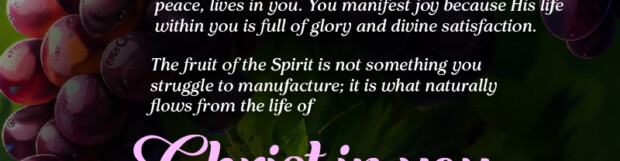 The Fruit Of The Spirit; The Seed Of Christ