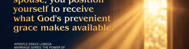 Marriage Series: The Power of Prevenient Grace